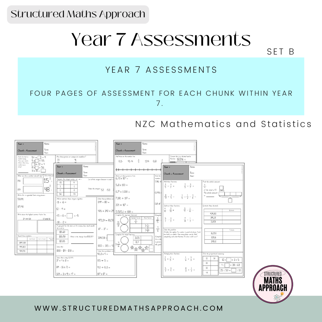 Year 7 Structured Maths Approach Assessments - SET B