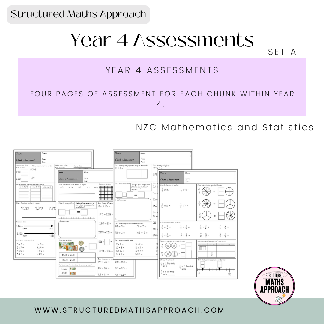 Year 4 Structured Maths Approach Assessment - SET A