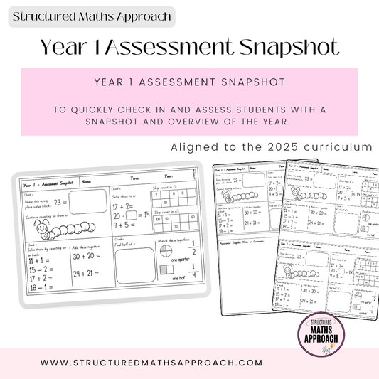 Year 1 Structured Maths Approach Assessment Snapshots