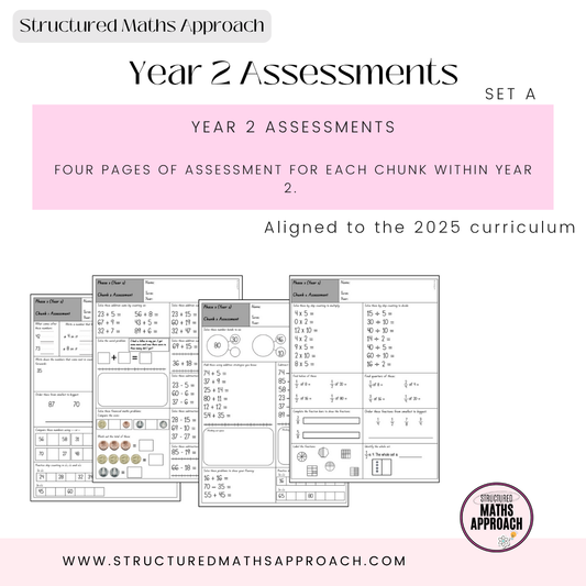 Year 2 Structured Maths Approach Assessments - SET A