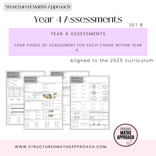 Year 4 Structured Maths Approach Assessments - SET B