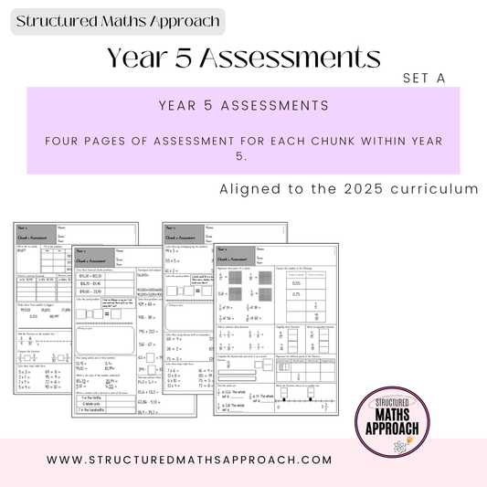 Year 5 Structured Maths Approach Assessment - SET A