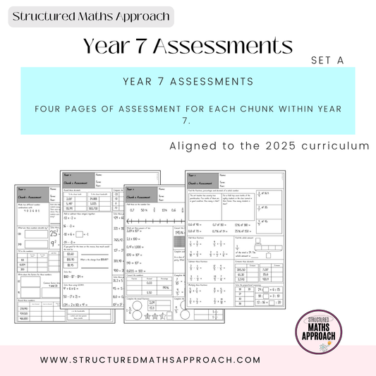 Year 7 Structured Maths Approach Assessments - SET A