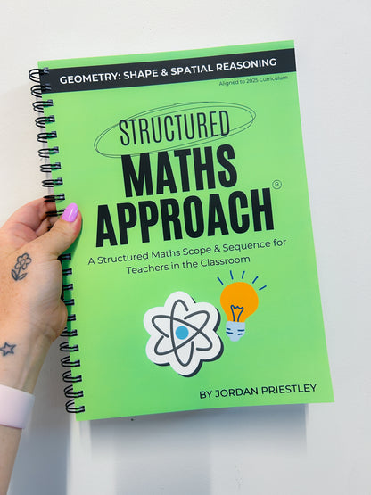 Structured Maths Approach Geometry: Shape and Spatial Reasoning