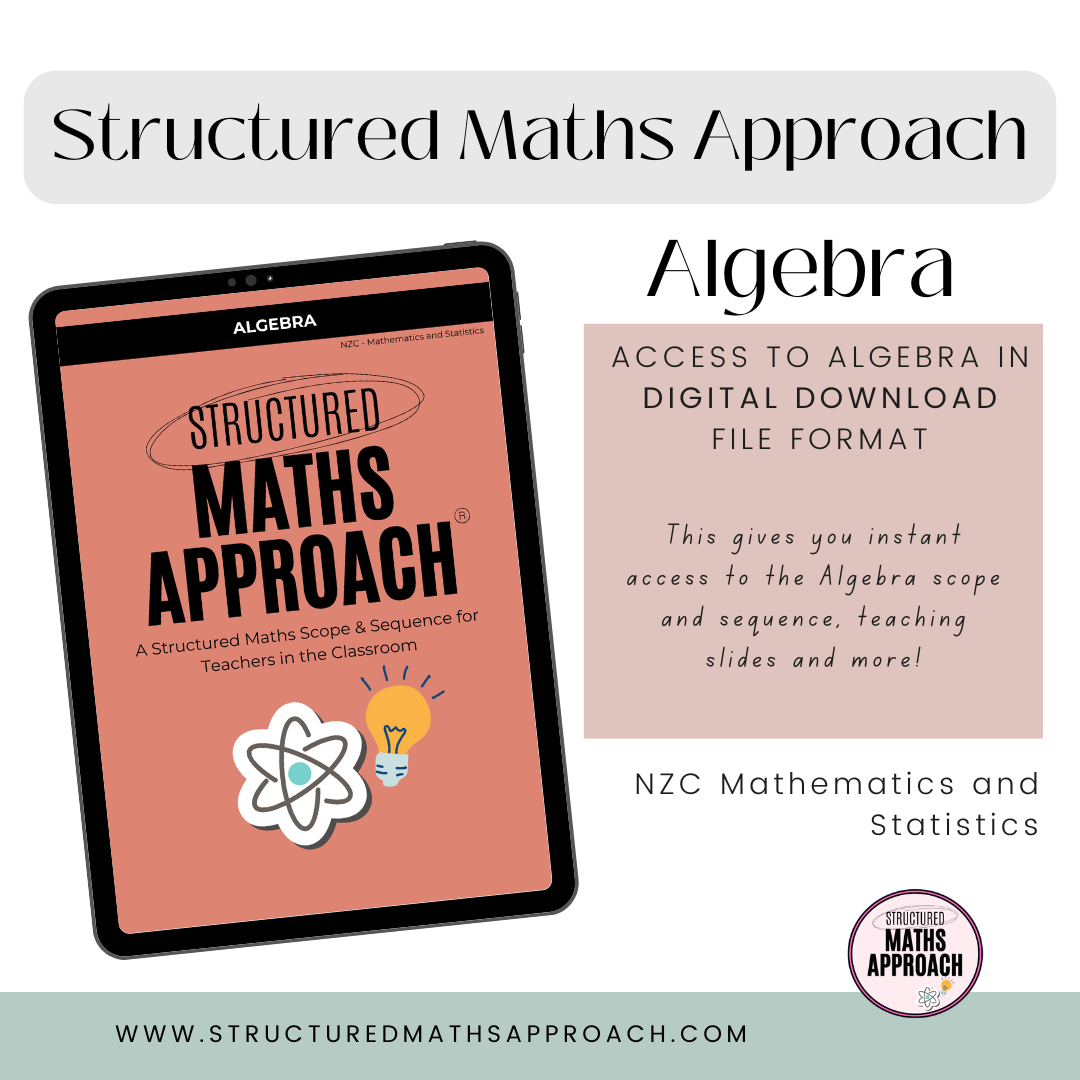 Structured Maths Approach Algebra - DIGITAL *NZC - Mathematics and Statistics
