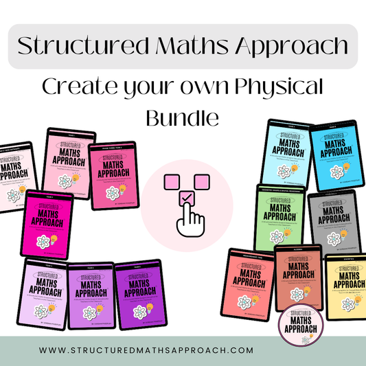 Structured Maths Approach - Create your own PHYSICAL BUNDLE