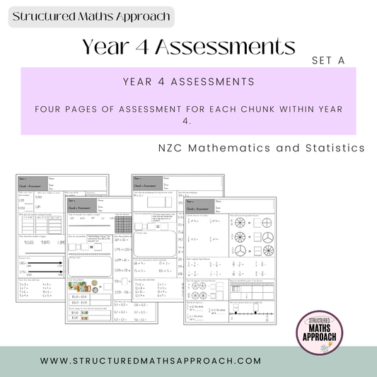 Year 4 Structured Maths Approach Assessment - SET A
